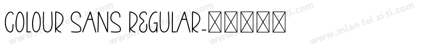 Colour Sans Regular字体转换